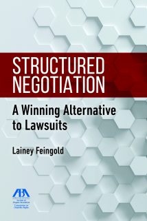 Book cover of Structured Negotiation, A Winning Alternative to Lawsuits