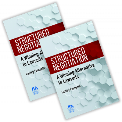 Book cover for Structured Negotiation: A Winning Alternative to Lawsuits